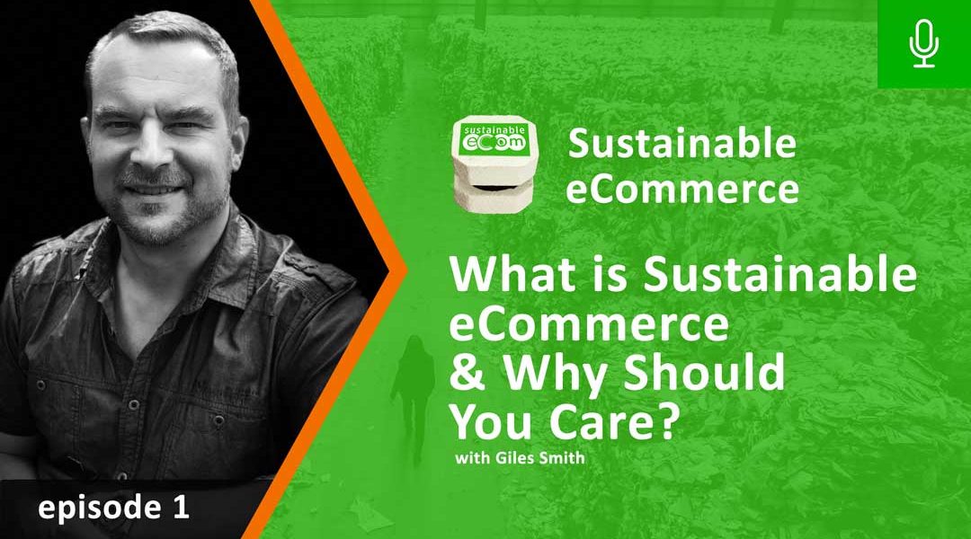 sustainable-ecommerce-episode1