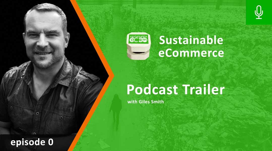 sustainable-ecommerce-podcast-episode0